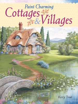 cover image of Paint Charming Cottages & Villages